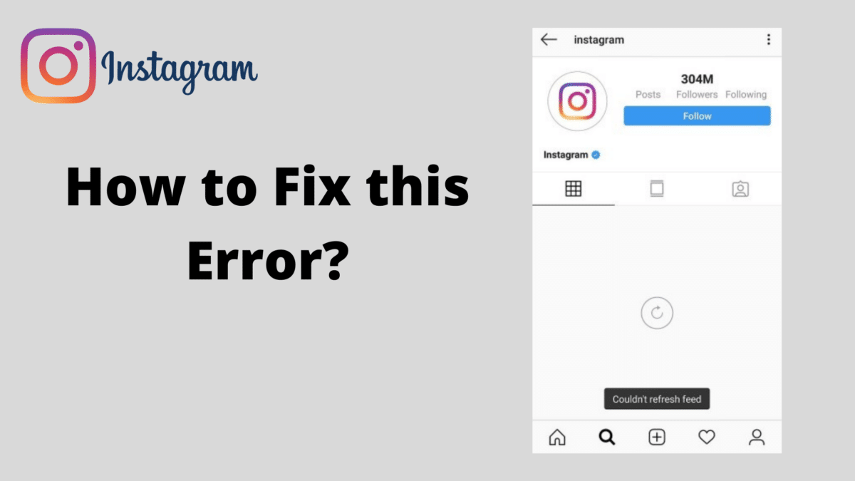 Instagram Couldn't Refresh Feed – How to Fix this error? [Full Guide]